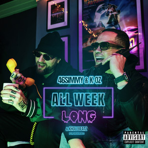 All Week Long (Explicit)