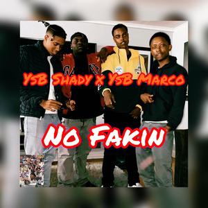 No Fakin (Explicit)