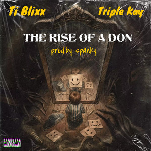 THE RISE OF A DON (Explicit)