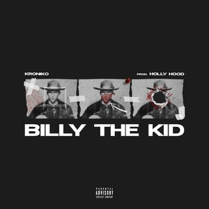 Billy The Kid (Explicit)