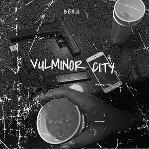 Prions Vulminor City (feat. VULMINOR, Benjikall & G-Cloz)