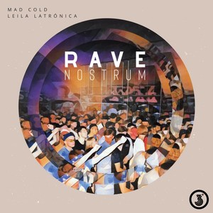 Rave Nostrum