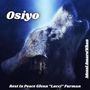 Osiyo (Explicit)