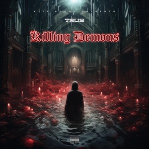 Killing Demons (Explicit)