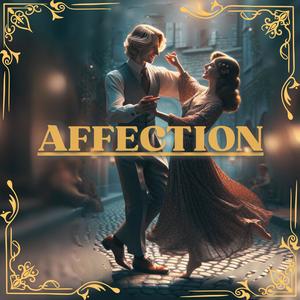 AFFECTION