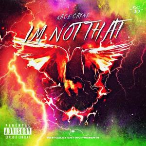 I'm Not That (Explicit)
