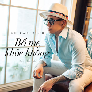 Bố Mẹ Khỏe Không (Beat Ballab)