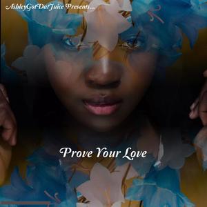 Prove Your Love (feat. Becky b Jordan, Rome Streetz & Jadakiss)