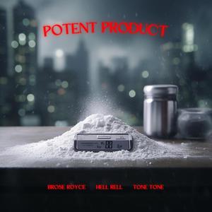 Potent Product (feat. Hell Rell & Tone Trump) [Explicit]