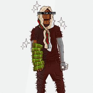 Real Trap Nigga (Explicit)