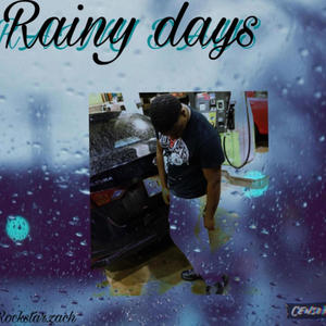 Rainy Days (Explicit)