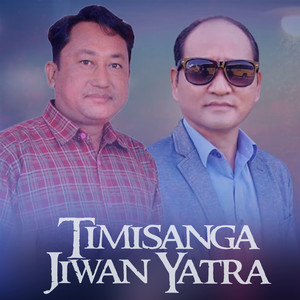 Timisanga Jiwan Yatra