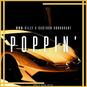 Poppin' (Explicit)