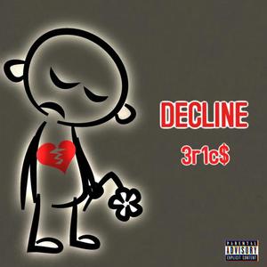 My love (Re-uploaded & Part of decline) [Explicit]