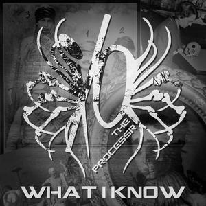 What I Know (Explicit)