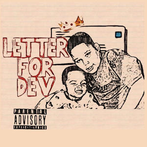 Letter For Dev (Explicit)