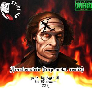 Frankenstein (Explicit)