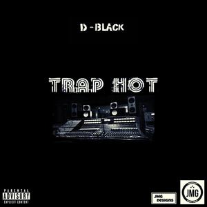 Trap Hot (Explicit)