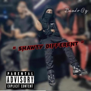 SHAWTY DIFFERENT (feat. T dot & Yfwpax) (Explicit)