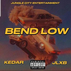 Bend low (feat. JLXB) [Explicit]