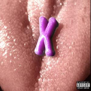 X Pills (feat. GkidFBE) [Explicit]