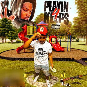 Playin 4 Keeps (Explicit)