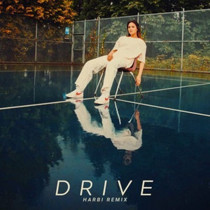 Drive (Remix)