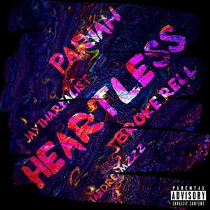 Heartless (Explicit)