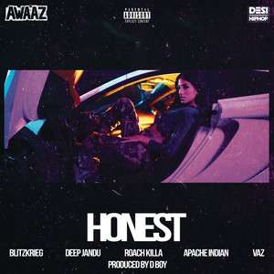 Honest (Explicit)