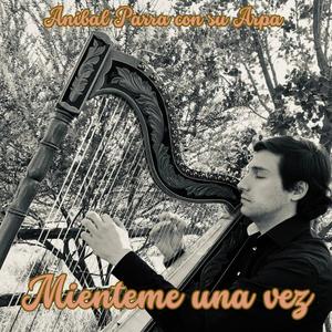 Mienteme una vez