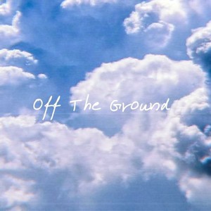 Off The Ground