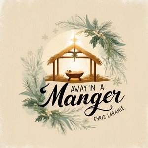 Away In A Manger