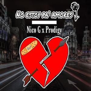 No Estoy pa' Amores (feat. YoungKey)