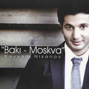 Bakı - Moskva