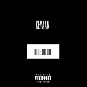 ride or die (Explicit)