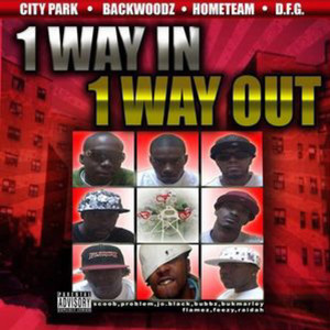 DFG presents 1 Way In 1 Way Out (Explicit)