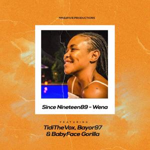 Wena (feat. TidiTheVox, Bayor97 & BabyFace Gorilla)