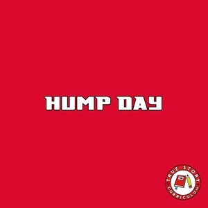 Hump Day (Explicit)