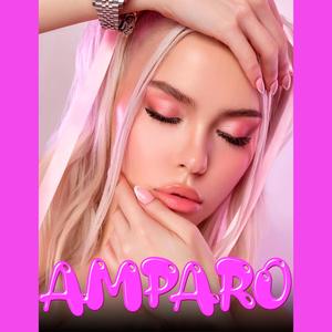 Amparo (feat. Xanty MG & Dj Sebas|Explicit)