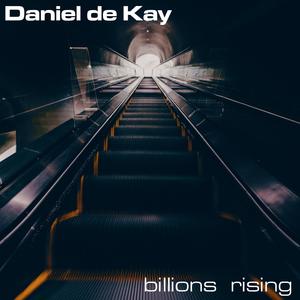 Billions Rising(feat. Bloody Funk)