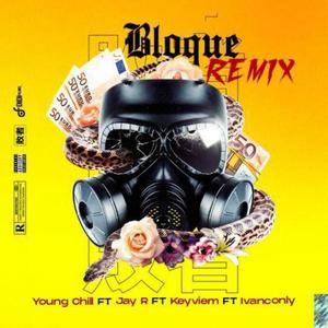 Bloque Remix (feat. Keyviem, JayR & Ivan Conly)