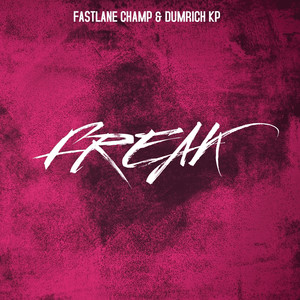 Freak (Explicit)