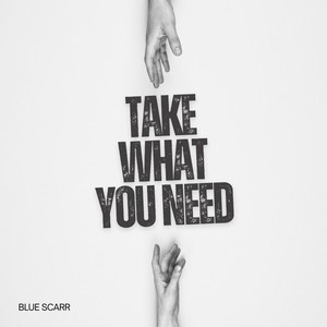 Take What You Need