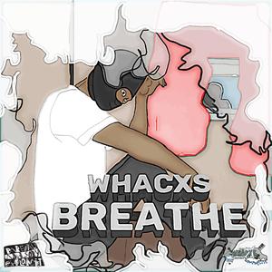 Breathe (Explicit)