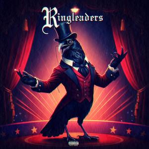 Ringleaders (Explicit)