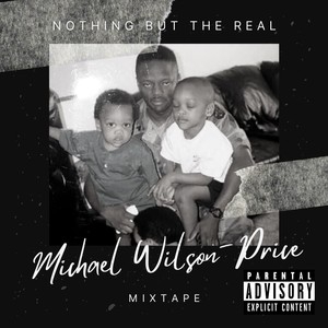 Nothing but the Real: Mixtape (Explicit)