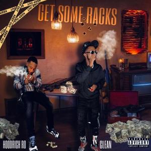 Get Some Racks (feat. Clean) (Explicit)