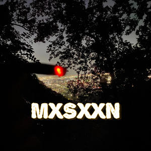 MXSXXN (Explicit)