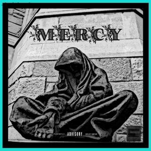 Mercy (Explicit)