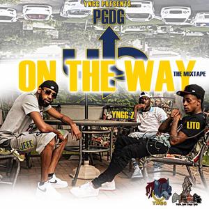 PGDG On The Way Up The Mixtape (Explicit)